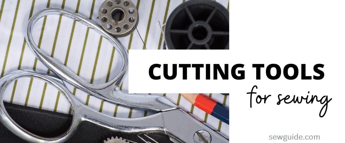 cutting tools used in sewing