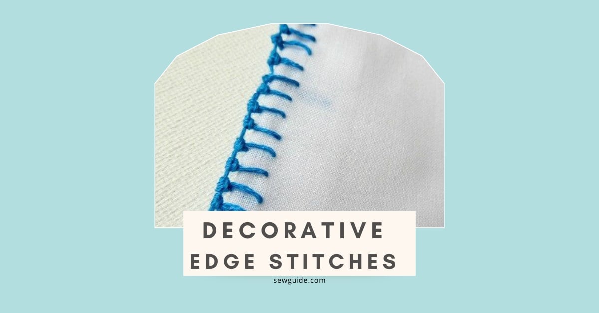 decorative edges with hand stitches