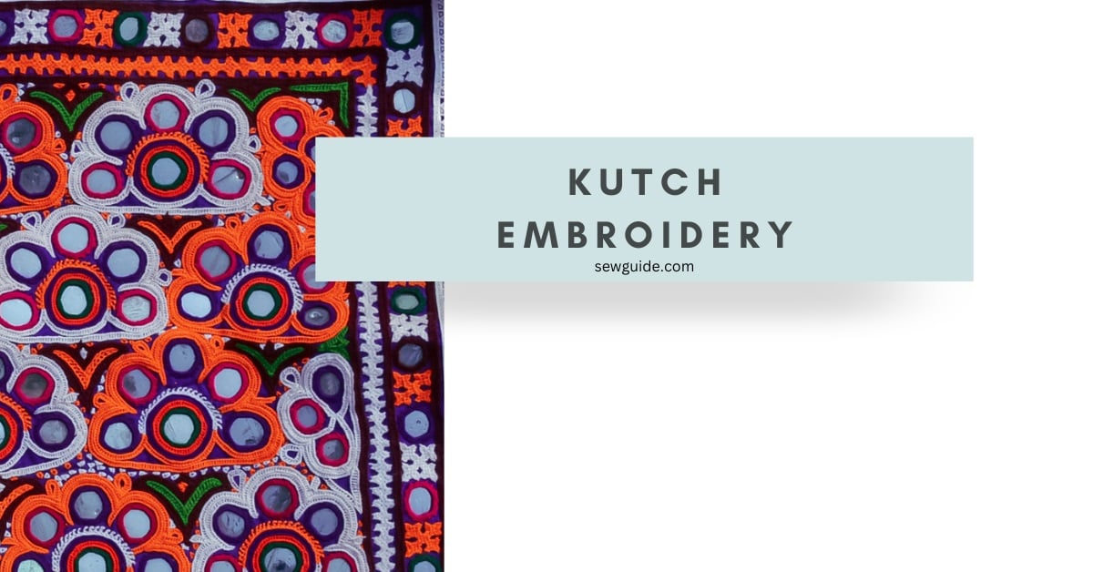 kutch embroidery.