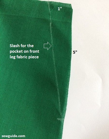 make a slash for the pocket in the front leg fabric piece