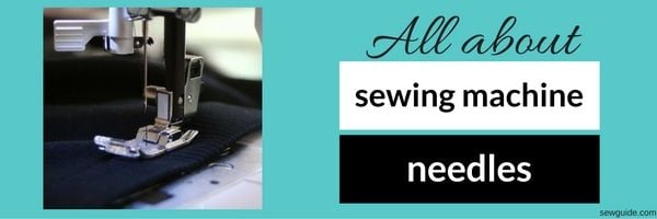 how to select sewing machine needles