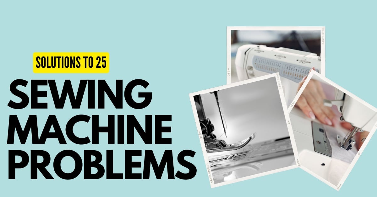 sewing machine not stitching problems - solutions