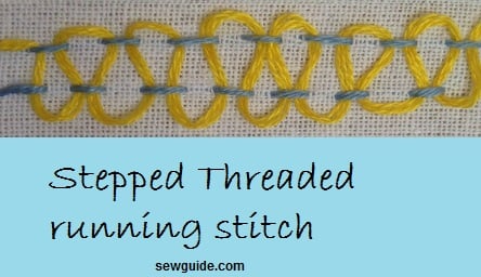 stepped threaded running stitch